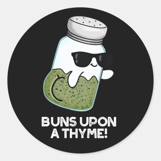 Buns On a Thyme Funny Herb Pun Dark BG Ronde Sticker (Voorkant)
