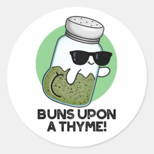 Buns On a Thyme Funny Herb Pun Ronde Sticker