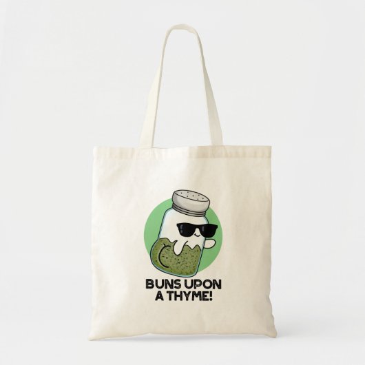 Buns On a Thyme Funny Herb Pun Tote Bag (Voorkant)