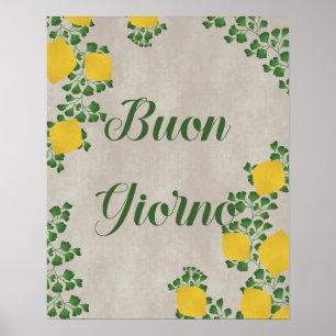 Buon Giorno Lemon Floral – Italiaans geïnspireerde Poster