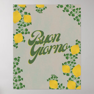 Buon Giorno Lemon Floral – Italiaans geïnspireerde Poster