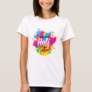 Bura na mano holi hai t-shirt