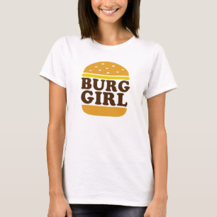 Burger - Burg Girl T-shirt