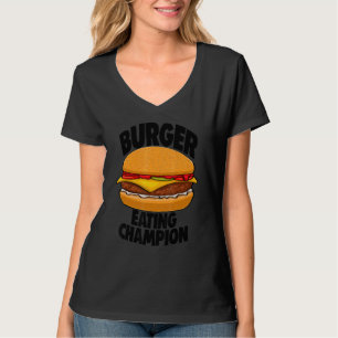 Burger Eating Champion Burger T - shirts Women Foo