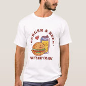 Burger en Bier Thats Waarom ik hier ben T-shirt (Voorkant)