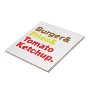 Burger & Fries & Tomato Ketchup. Tegeltje
