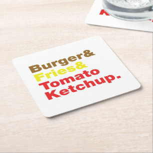 Burger & Fries & Tomato Ketchup. Vierkante Kartonnen Onderzetter
