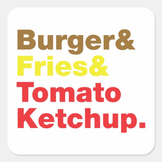 Burger & Fries & Tomato Ketchup. Vierkante Sticker (Voorkant)