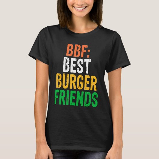 Burger Hamburger BBF Best Burger Friends T-shirt (Voorkant)
