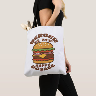 Burger is mijn gelukkige dosering quote draagtas
