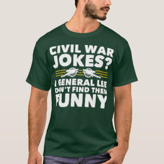 Burgeroorlog grappen Grappige Geschiedenis T-shirt