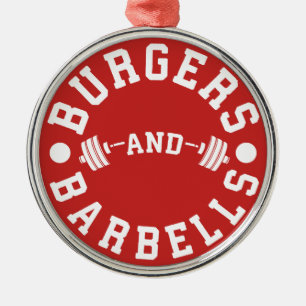 Burgers en Barbells - Funny Workout Motivatie Metalen Ornament