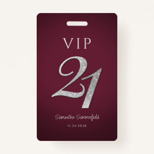 Burgundy 21st Birthday Silver Glitter VIP Badge