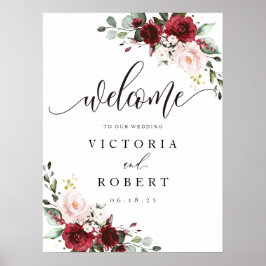 Burgundy and Blush Floral Wedding Welcome Sign Poster