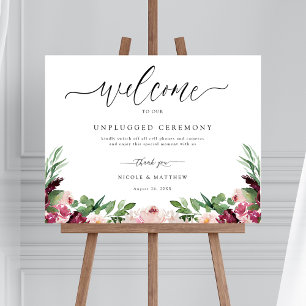 Burgundy Blush Pink Floral Unplugged Ceremony Sign Poster