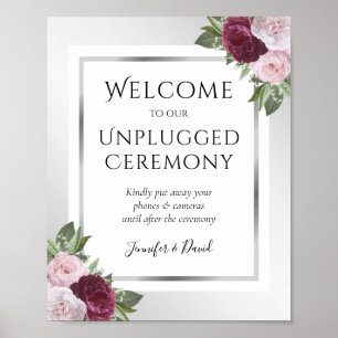 Burgundy Silver Unplugged Wedding Ceremony Sign Poster