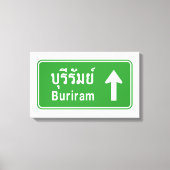 Buriram Ahead ⚠ Thai Highway Traffic Sign ⚠ Canvas Afdruk (Voorkant)