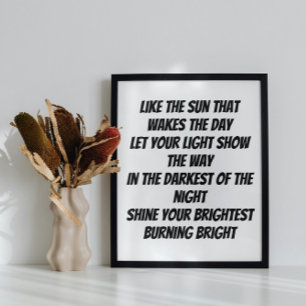 Burn Bright inspirerend minigedicht Poster