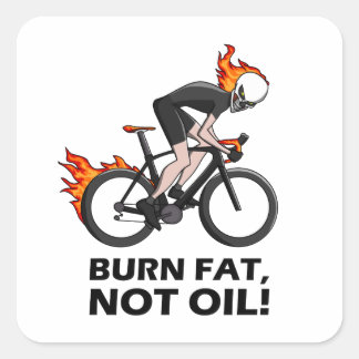 burn fat not oil vierkante sticker