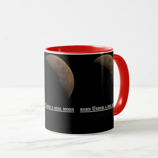 Burn Under a Real Moon Mug (Devant droit)