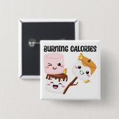 Burning Calories Marshmallow Meme Vierkante Button 5,1 Cm (Voorkant /achterkant)