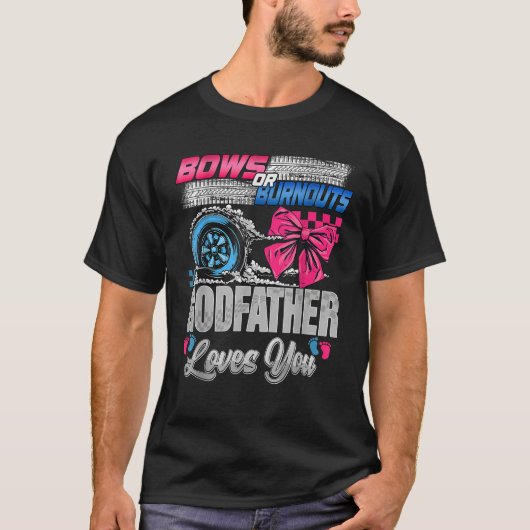 Burnouts of bogen Godfather houdt van je gender op T-shirt (Voorkant)