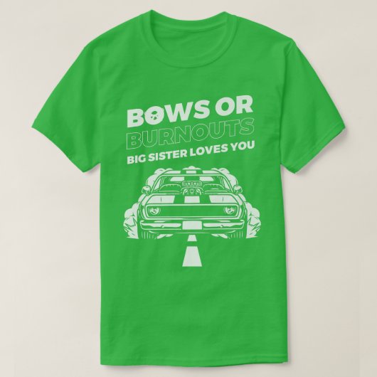 Burnouts Or Bows Gender Reveal Party  T-shirt (Design voorkant)