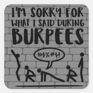 Burpees Apology Brick Stickers