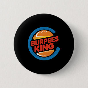 Burpees Koning Cardio Gym Bodybuilding Burger Lief Ronde Button 5,7 Cm
