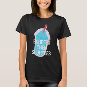 Burpes en slurpes fitness t-shirt