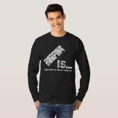 BURPING is iets dat ik heel goed in grappigheid be T-shirt (Voorkant volledig)