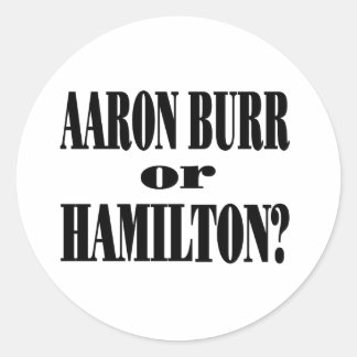 Burr of Hamilton? Ronde Sticker
