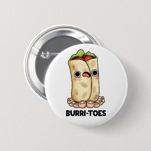 Burritoes Funny Burrito Pun Ronde Button 5,7 Cm (Voorkant /achterkant)