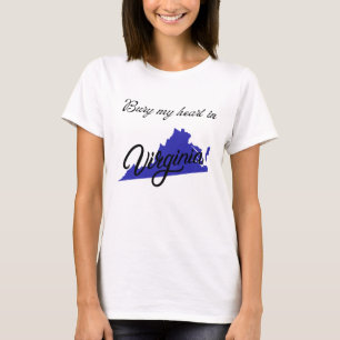 Bury My Heart en Virginie T-Shirt
