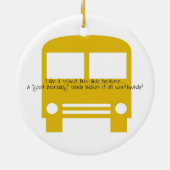 Bus Aide a Good Morning Smile Yellow Bus Keramisch Ornament (Achterkant)