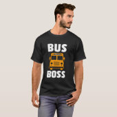 Bus Baas Schoolbuschauffeur T-shirt (Voorkant volledig)