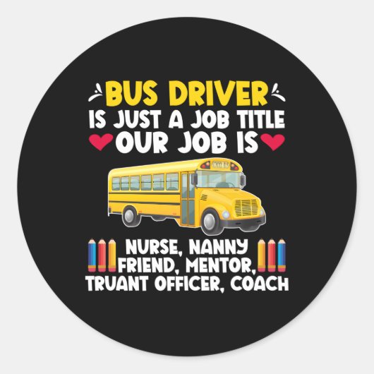 Bus Driver Appreciation School Bus Driver Ronde Sticker (Voorkant)