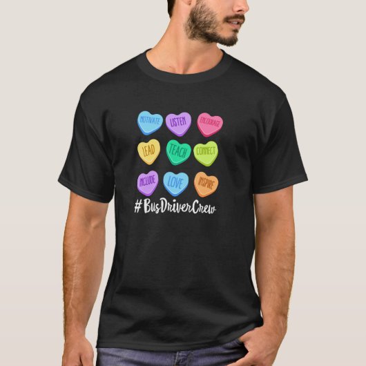 BUS DRIVER Crew Teacher Valentijn s Day Pastel Can T-shirt (Voorkant)