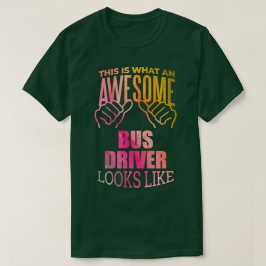 Bus Driver Funny Gezegde in Waterverf T-shirt (Design voorkant)