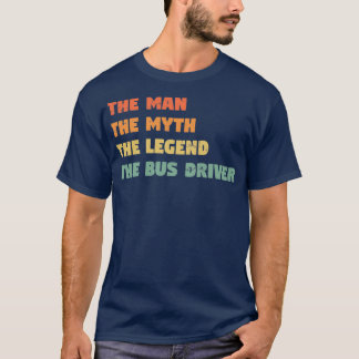 Bus Driver Funny Gift voor hem Bus Driver 2 T-shirt