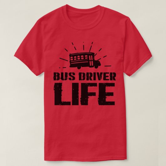 Bus Driver Life Classic TShirt (Design devant)