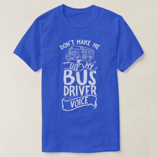 Bus Driver Voice Job Operator Busman Drift T-shirt (Design voorkant)