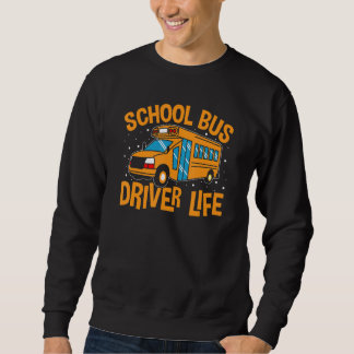 Bus Driving School Bus Driver Life Trui