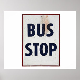 Bus Stop Poster