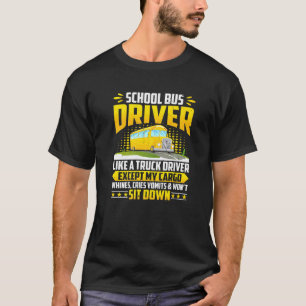 Buschauffeur zoals een vrachtwagenchauffeur Buscha T-shirt