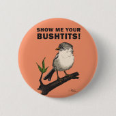 Bushtit Ronde Button 5,7 Cm (Voorkant)