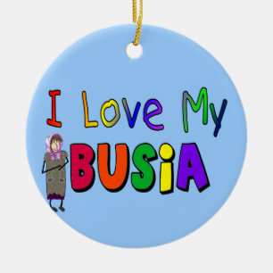 Busia "I Love My Busia" kerstversiering Keramisch Ornament