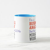 Business Analyst Miracle Worker Mug (Centre)