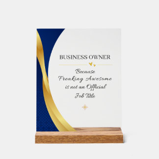 Business Owner Office Quote Acrylic Sign Acryl Bord