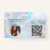Business QR Code Holographic Makeup Artist Persone Badge (Voorkant)